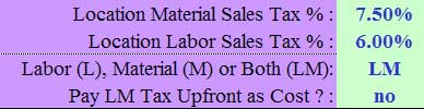 Material tax set to 7.5% Labor Tax to 6%